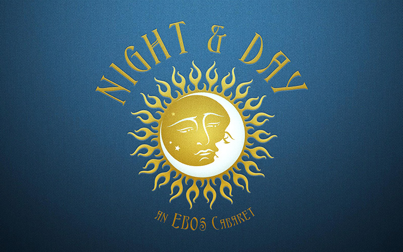 Night and Day - an EBOS Cabaret